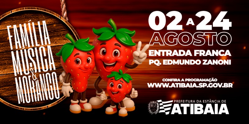 Festival da Família, Música e Morango 2025” terá programação gratuita aos fins de semana de agosto no Parque Edmundo Zanoni